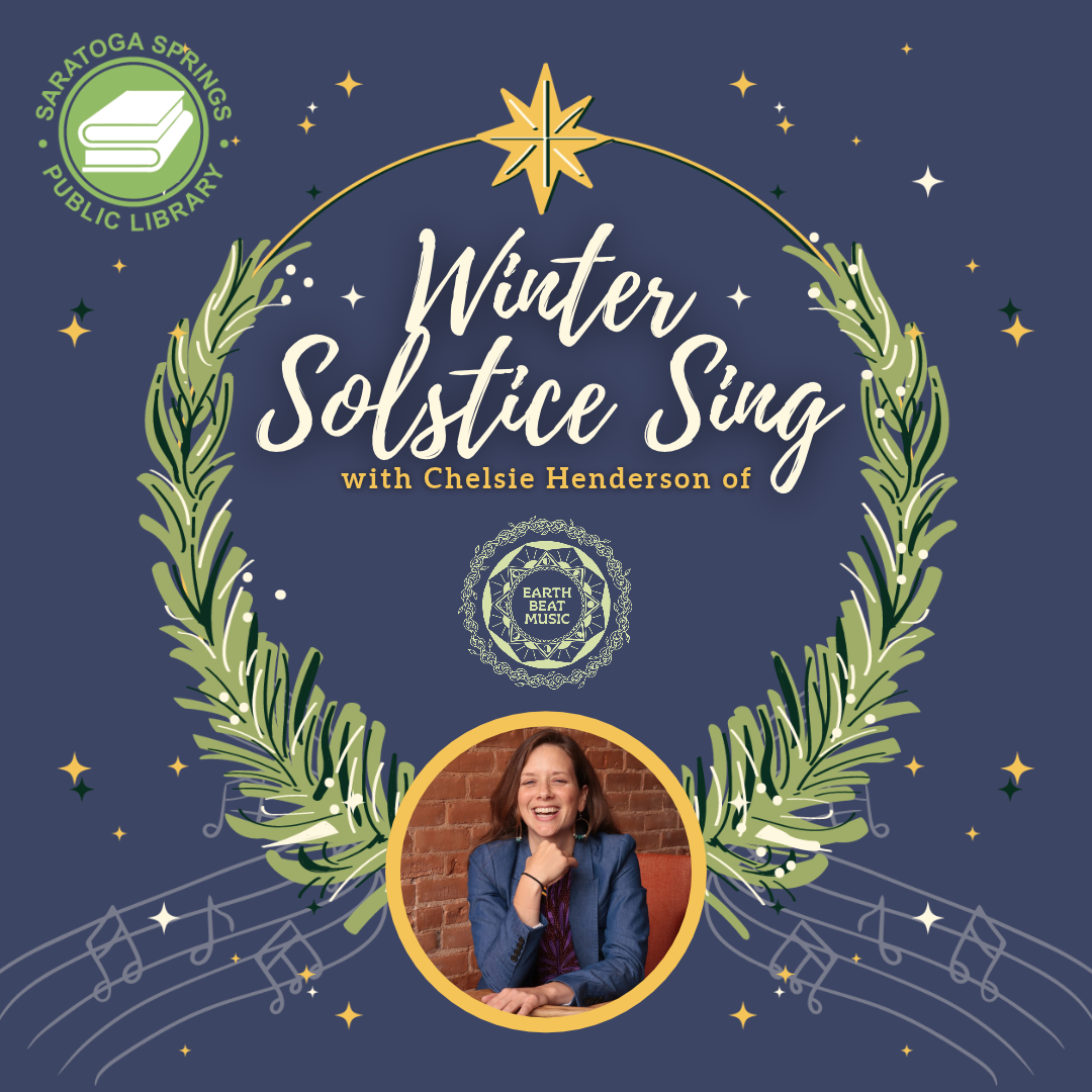 Winter Solstice Sing @ Saratoga Springs Public Library