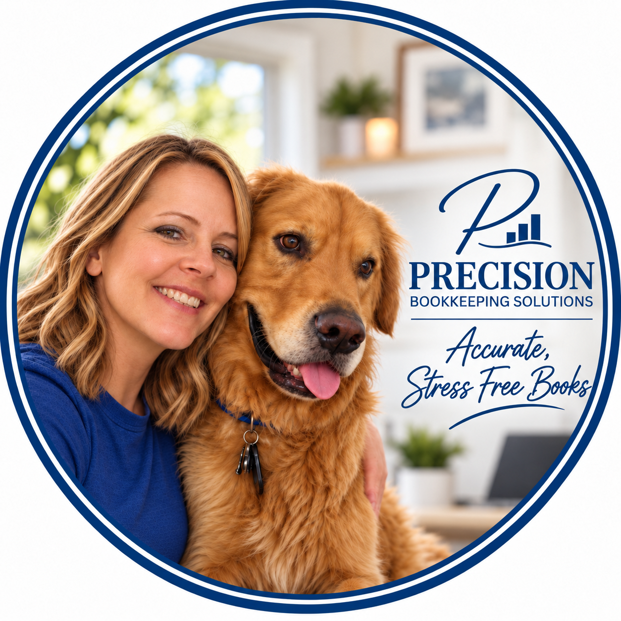 A smiling woman with blonde hair and a golden retriever inside a home with a bright window and plants, promoting Precision Bookkeeping Solutions, with the slogan 'Accurate, Stress Free Books'.