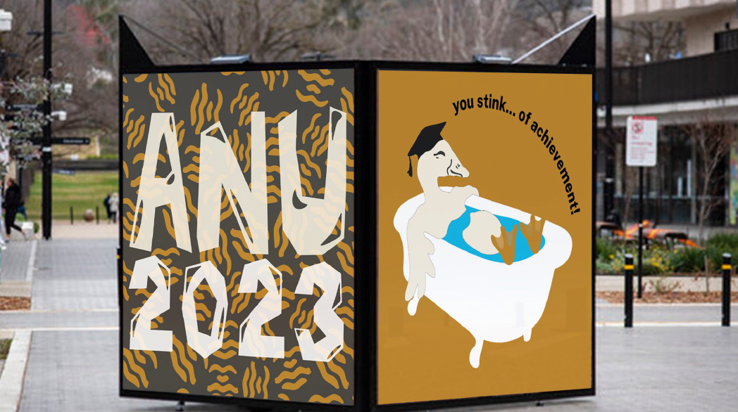 Outdoor display with ANU 2023 text and cartoon duck in bath wearing graduation cap. Promoting graduation at ANU.