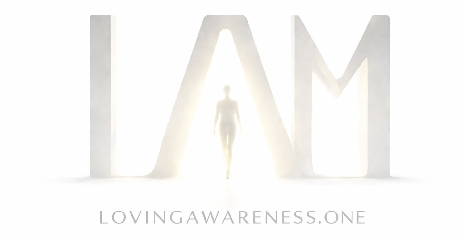 I AM Loving Awareness