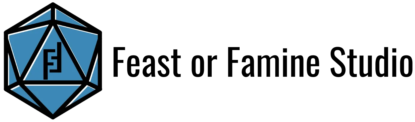 Feast or Famine Studio