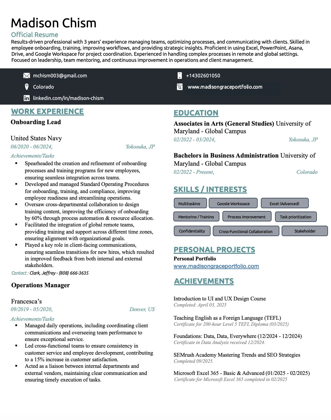 Resume for Madison Chism detailing contact information, skills, and experience. Skills include executive support, time management, and communication. Experience section highlights role as Security Administration & Onboarding Lead in the US Navy, Yokosuka, Japan from June 2020 to June 2024, focusing on appointment management, workflow collaboration, data tracking, and onboarding processes.
