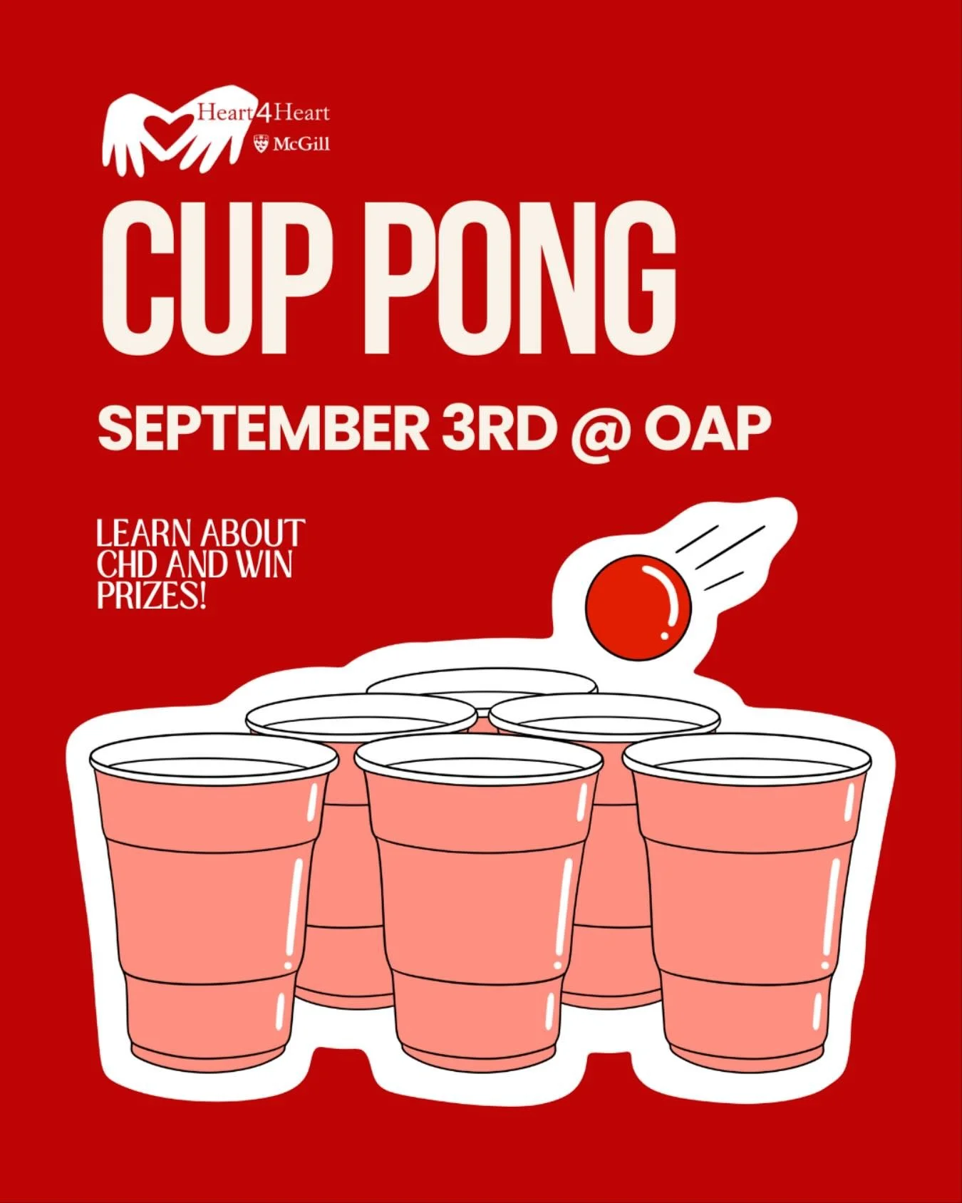 Find us at OAP and have the chance to learn about CHD and win prizes playing cup pong!!