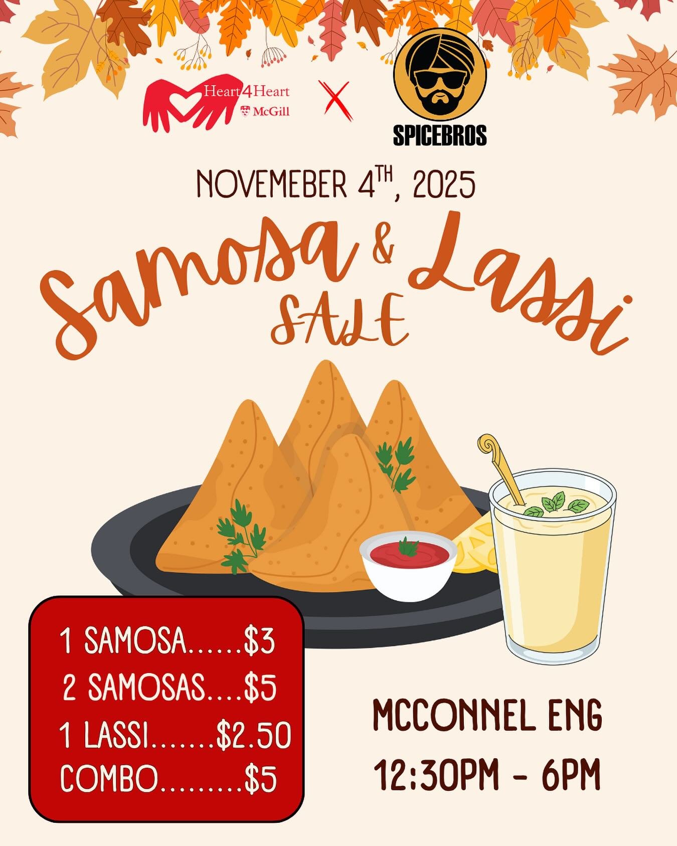 ***NOTICE TIME CHANGED TO 12:30pm***

Samosas are back! It&rsquo;s the perfect on campus snack to have with your friends or by yourself. Stop by the McConnell Eng hallway to pick up a samosa (or lassi) provided by @spicebros

📍McConnell Eng hallway,
