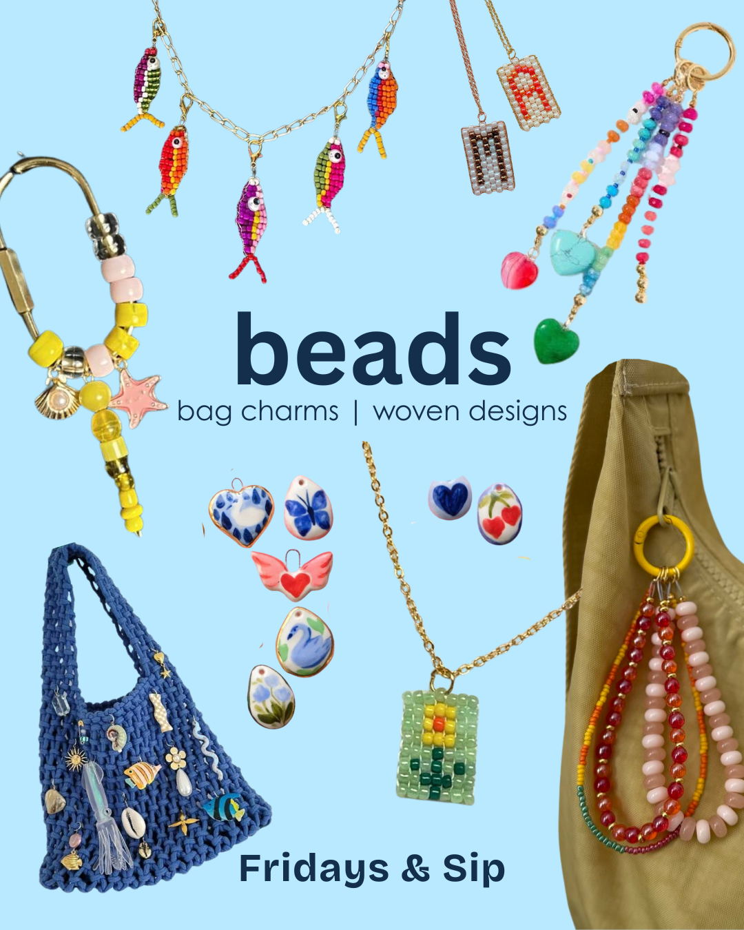 Beaded Bag Charms | Fridays & Sip
