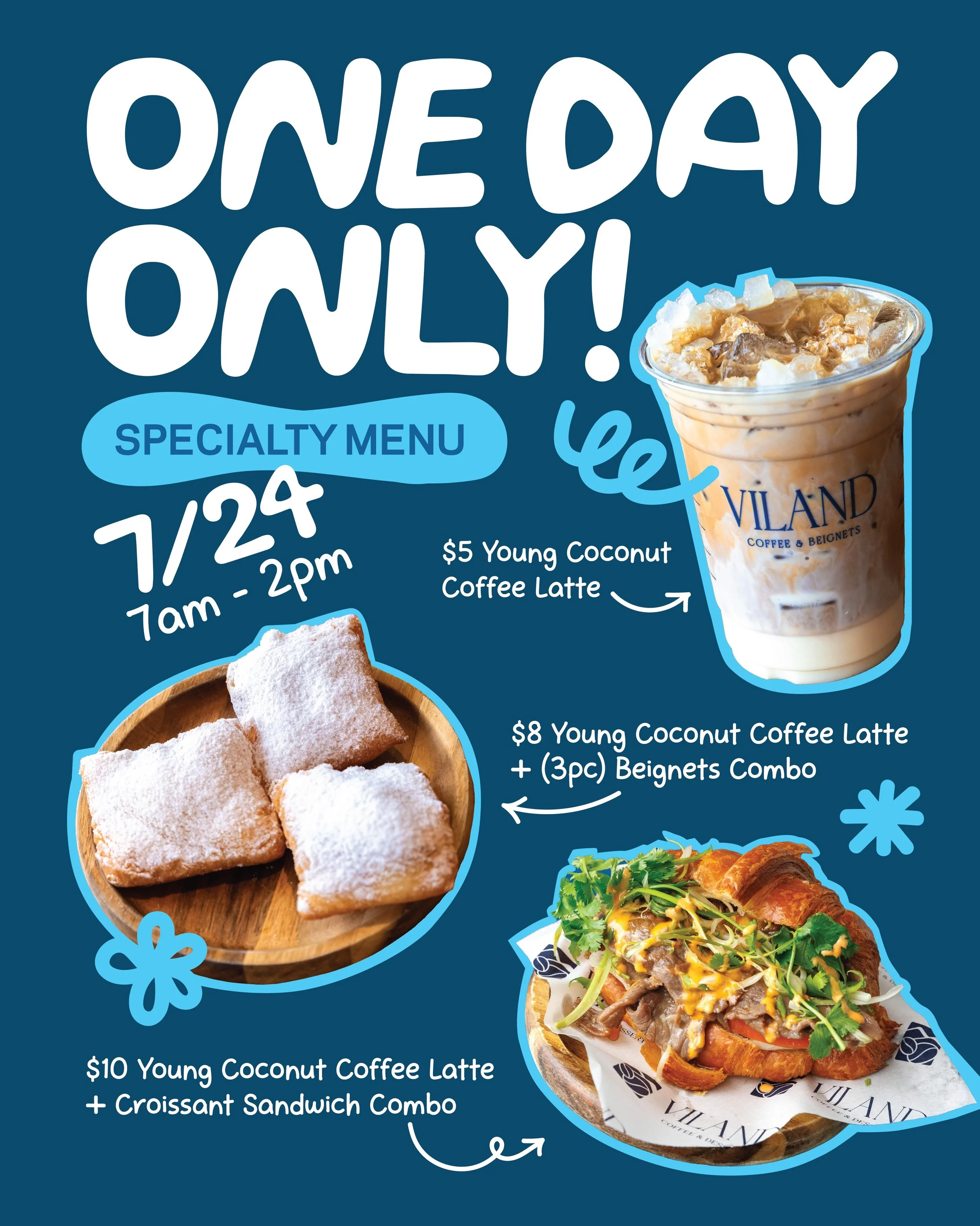 come to ViLand this Friday from 7am to 2pm for our best combo pricing yet! 

🥥 $5 young coconut coffee latte 
🤤 $8 young coconut coffee latte + 3pc beignet 
🥐 $10 young coconut coffee latte + croissant sandwich 

get your Polaroid pic taken 📸🎞️ 