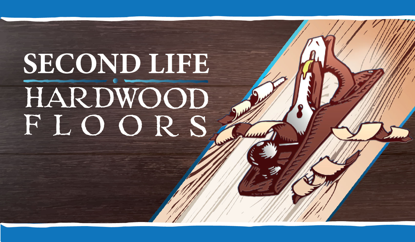 A sign with the words "SECOND LIFE HARDWOOD FLOORS" and an illustration of a hand plane shavings on a wooden surface.
