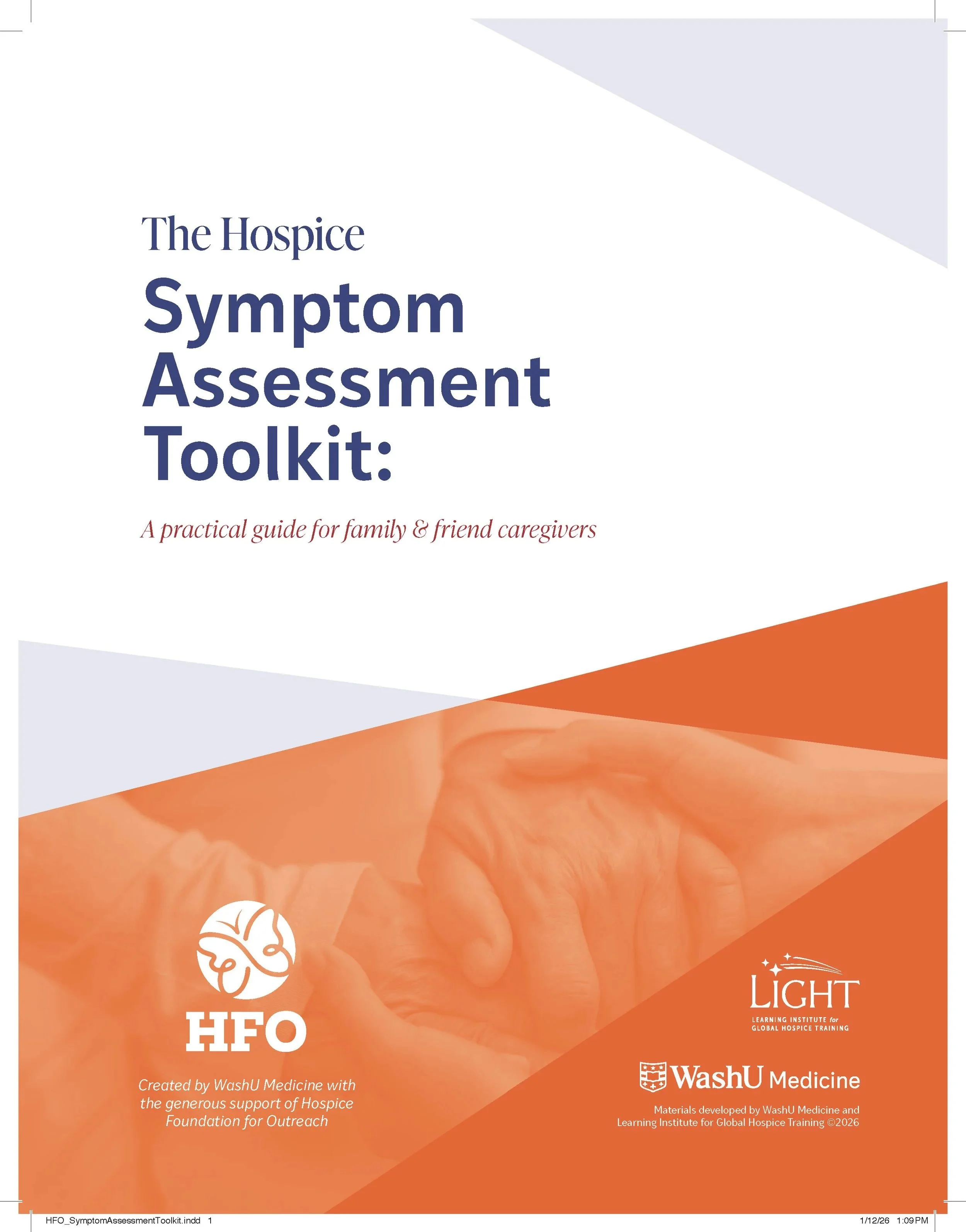 The Hospice Symptom Assessment Toolkit for Caregivers
