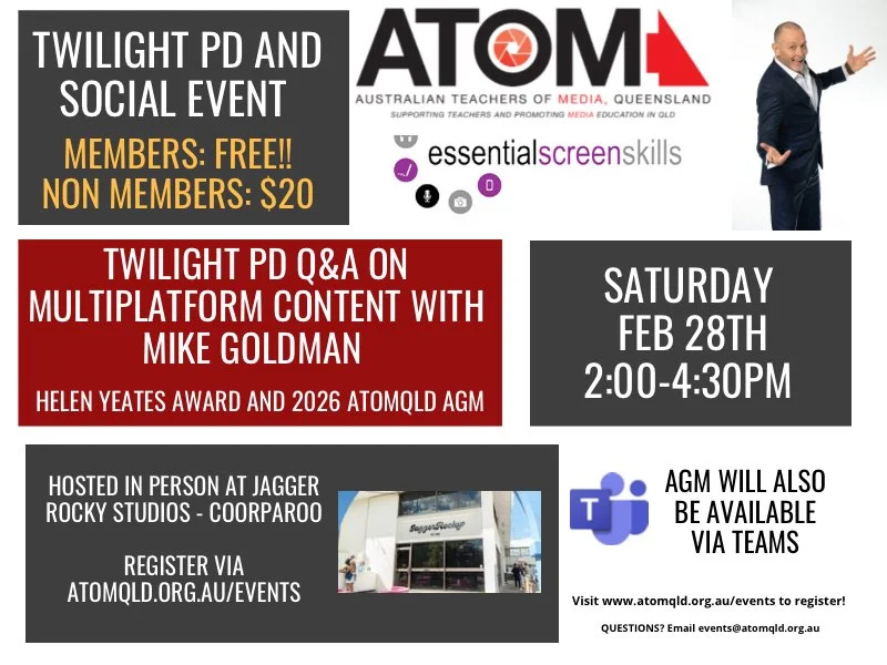 Twilight PD - Multiplatform Content (Unit 3) w/ Mike Goldman & Essential Screen Skills (Plus Helen Yeates Presentation & ATOMQ AGM!)