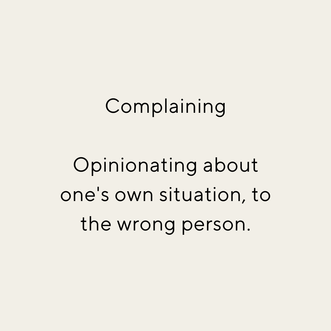 Clue on complaining