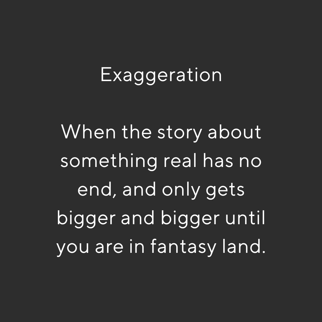 Clue on exaggeration