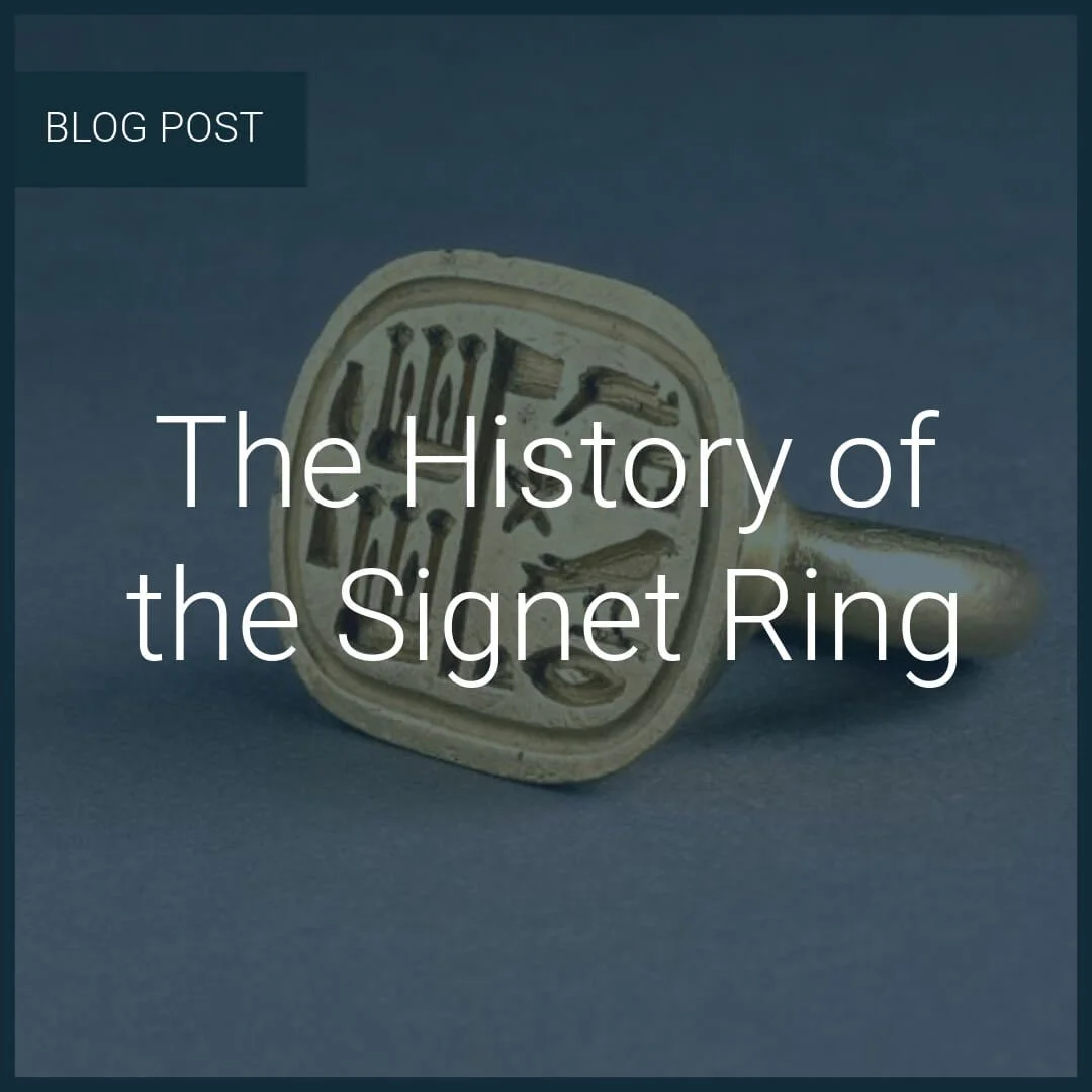 The History of the Signet Ring