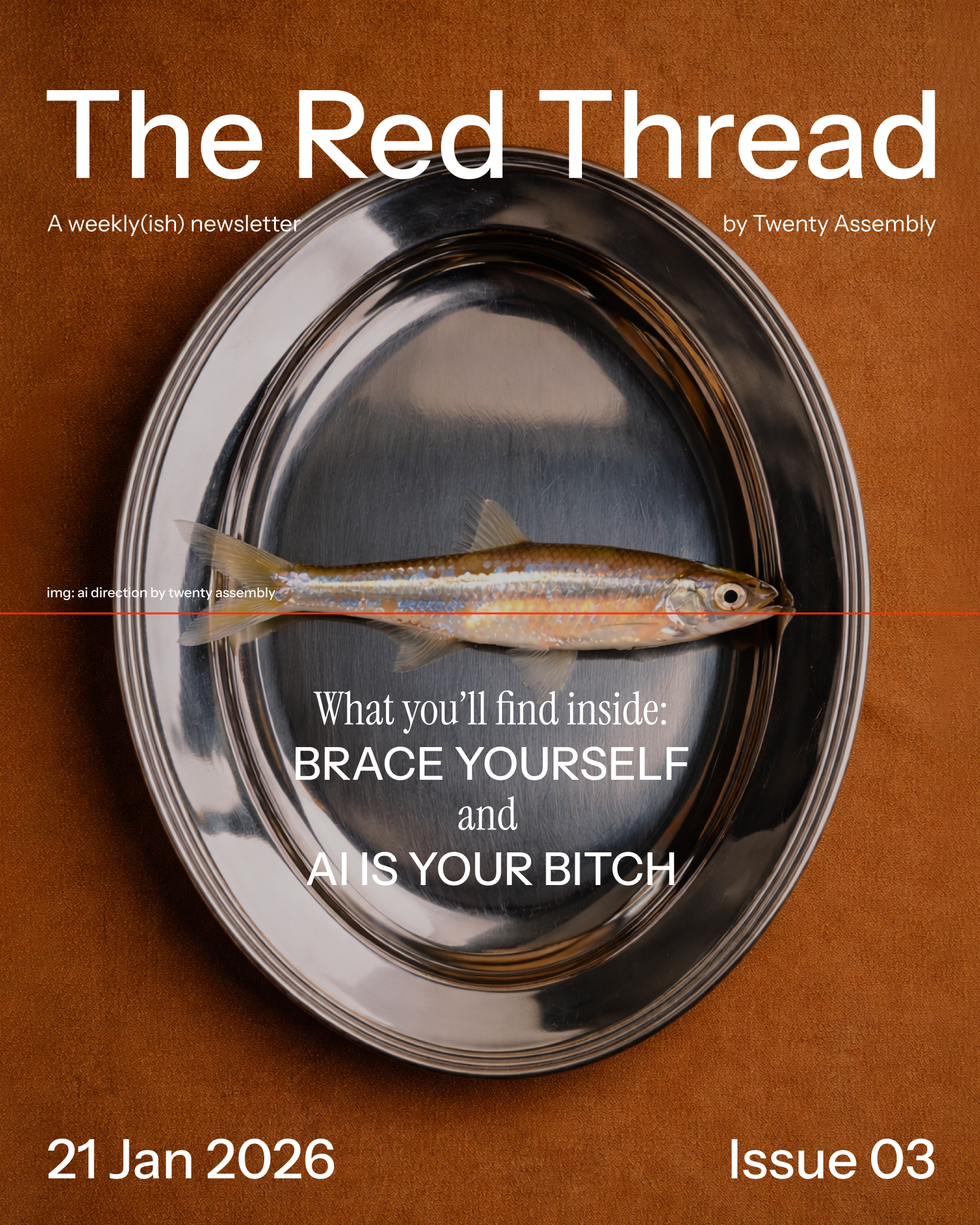 ISSUE 03: Brace yourself - I'm going to talk about personal branding