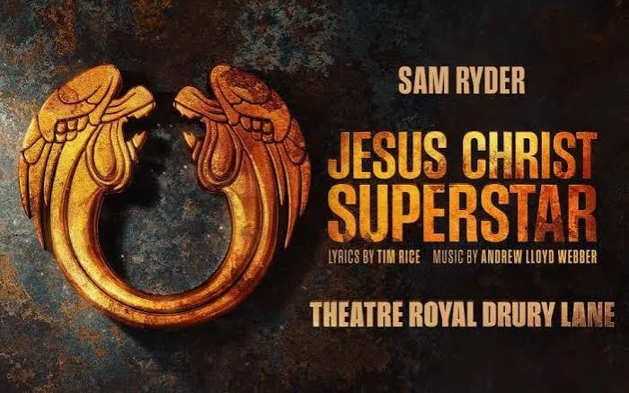 Poster for Jesus Christ Superstar at Theatre Royal Drury Lane