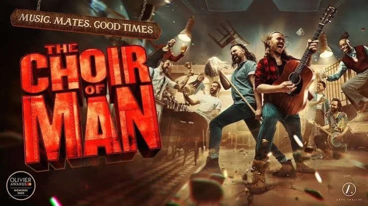 Poster for The Choir Of Man at The Arts At Marble Arch