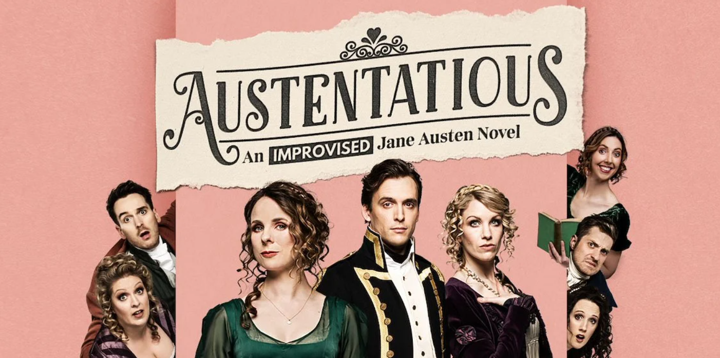 Poster for Austentatious at Vaudeville Theatre