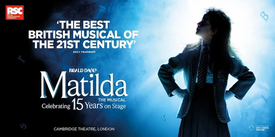 Poster for Matilda The Musical at Cambridge Theatre