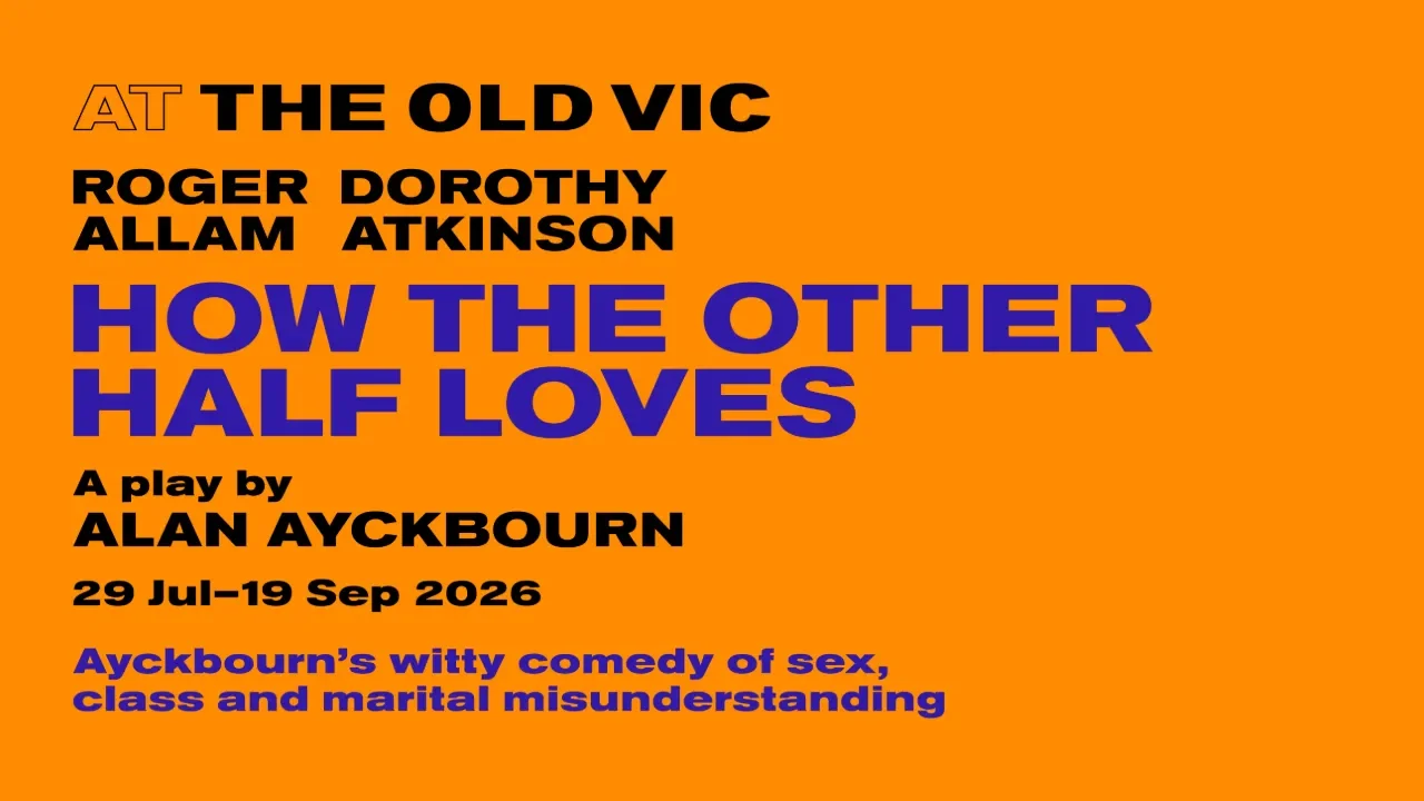 Poster for How The Other Half Loves at The Old Vic