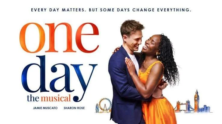 Poster for One Day The Musical at Garrick Theatre