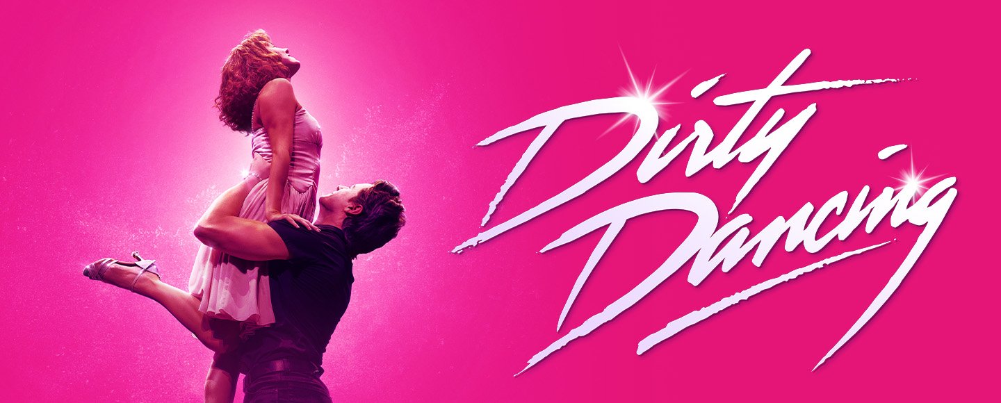 Poster for Dirty Dancing at Capital Theatre