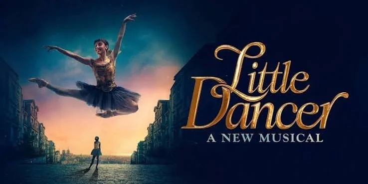 Poster for Little Dancer at Theatre Royal Haymarket