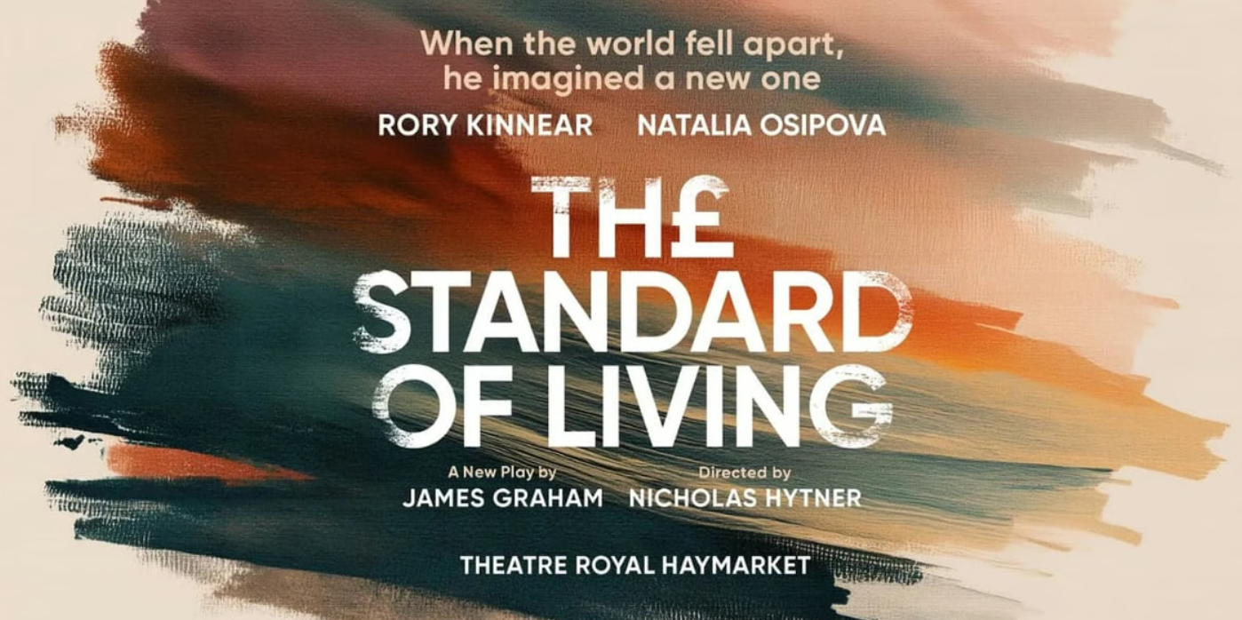 Poster for The Standard of Living at Theatre Royal Haymarket