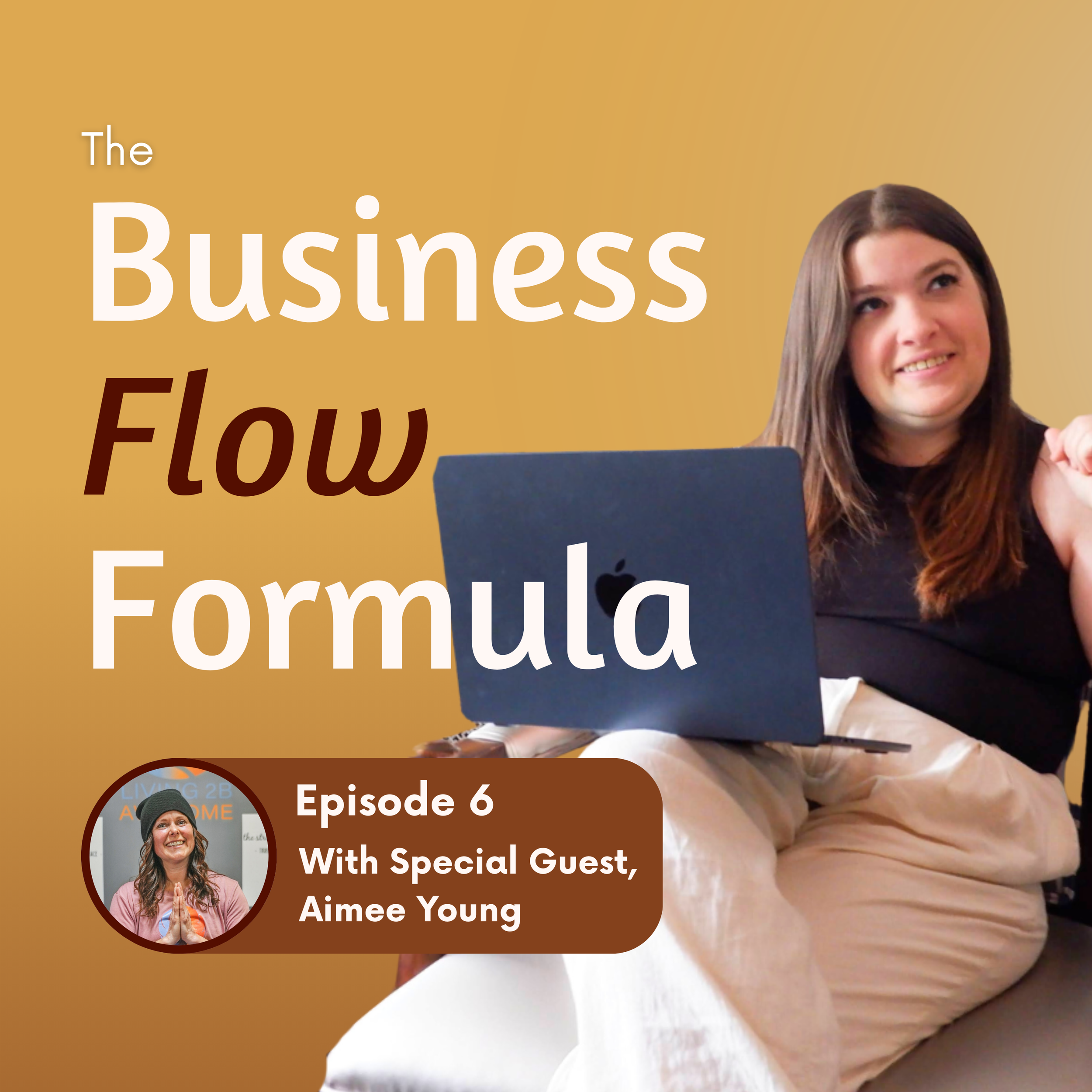 Episode 6 Working with the Energy in Your Business (and Yourself)