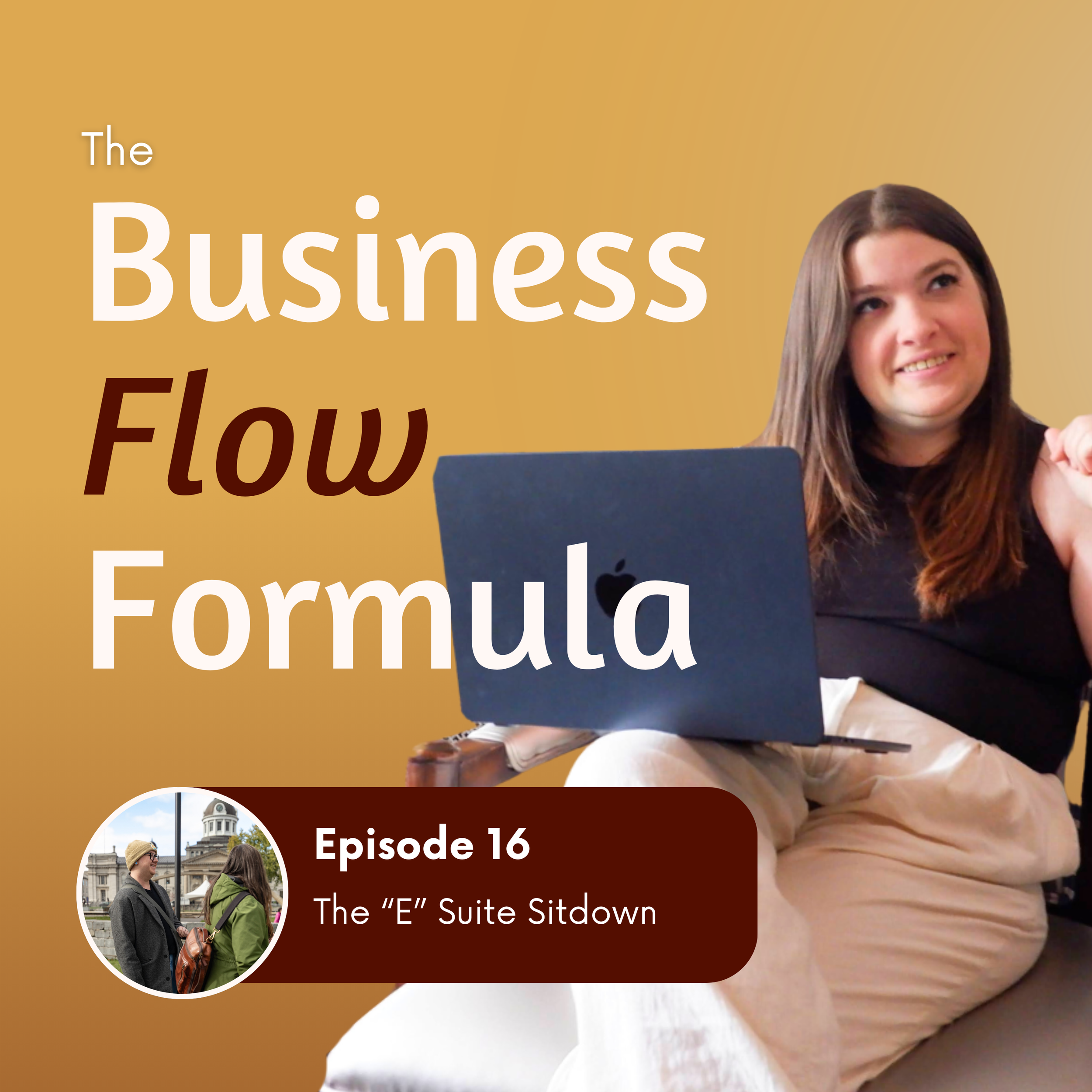 Episode 16: The E Suite Sitdown