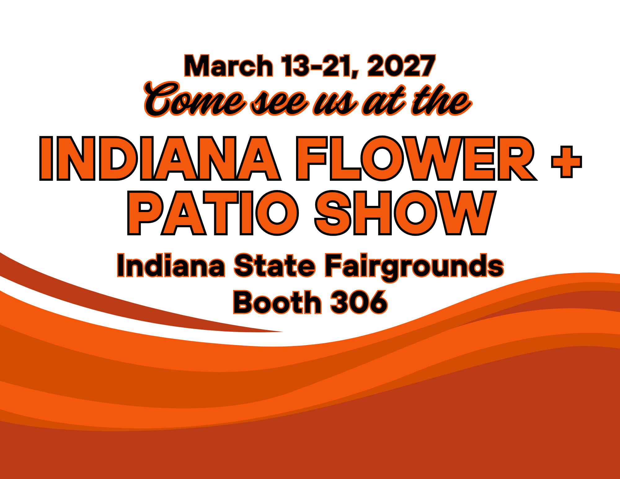 Indiana Flower + Patio Show