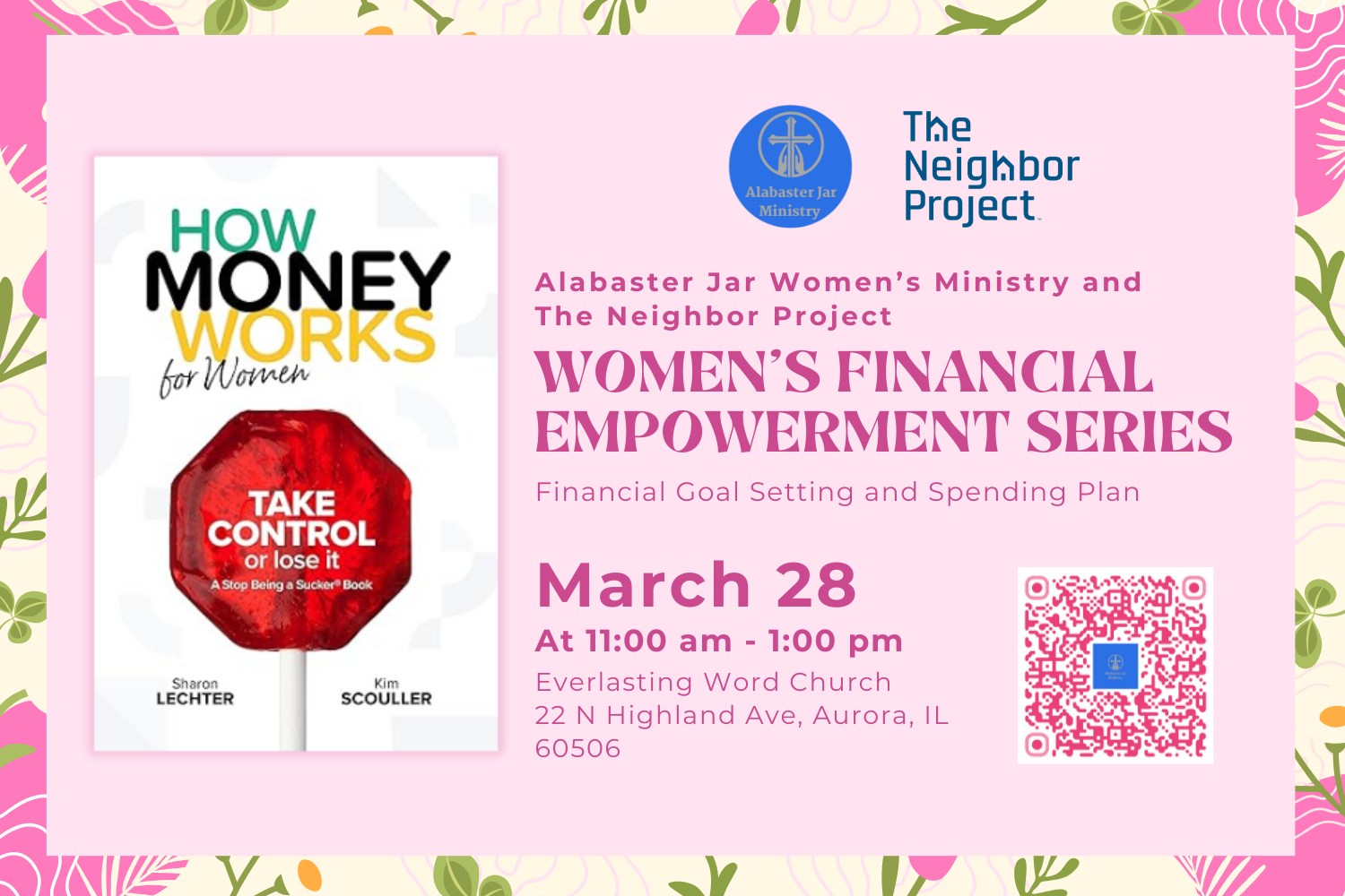 Alabaster Jar Women’s Ministry and The Neighbor Project: Women’s Financial Empowerment Series