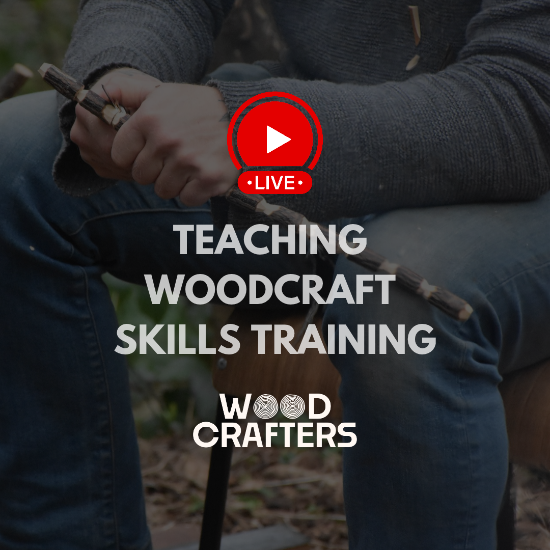 LIVE Online Teaching Woodcraft Skills Training (3).png