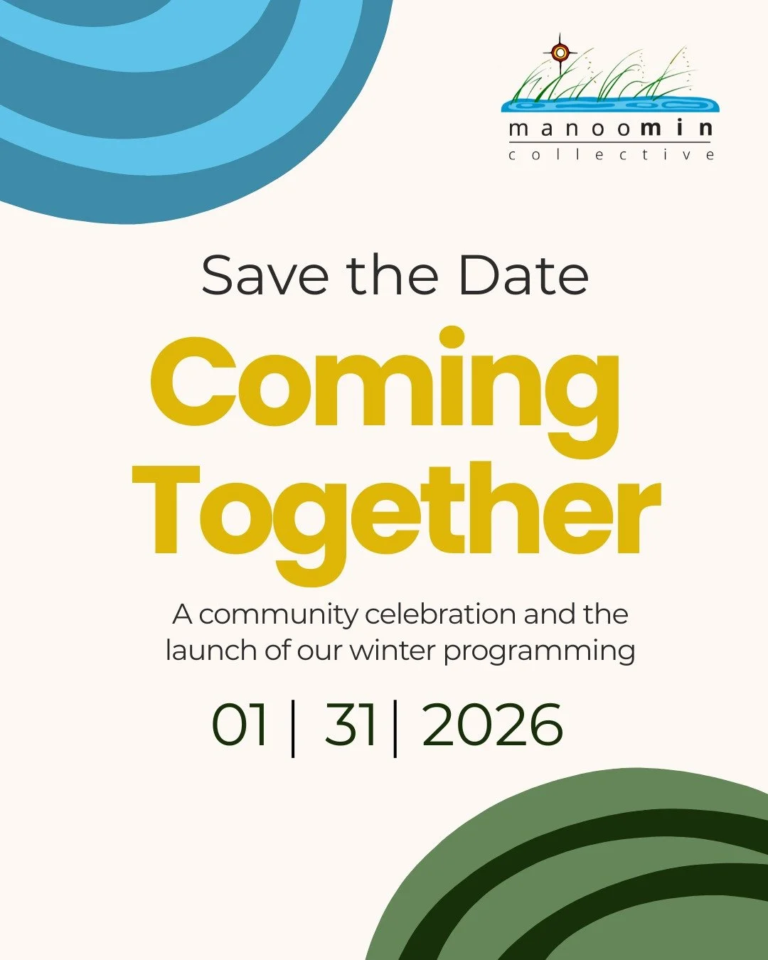 Join us on January 31, 2026 as we celebrate the community Coming Together, and the official launch of our winter programming! 

We give our gratitude, respect, and appreciation to Sḵwx̱w&uacute;7mesh &Uacute;xwumixw whose traditional territory this g