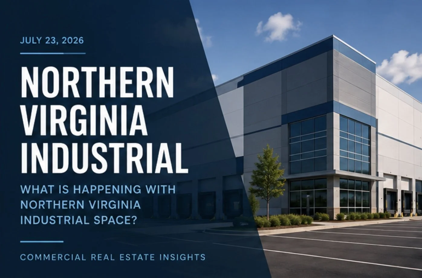 What Is Happening With Northern Virginia Industrial Space?