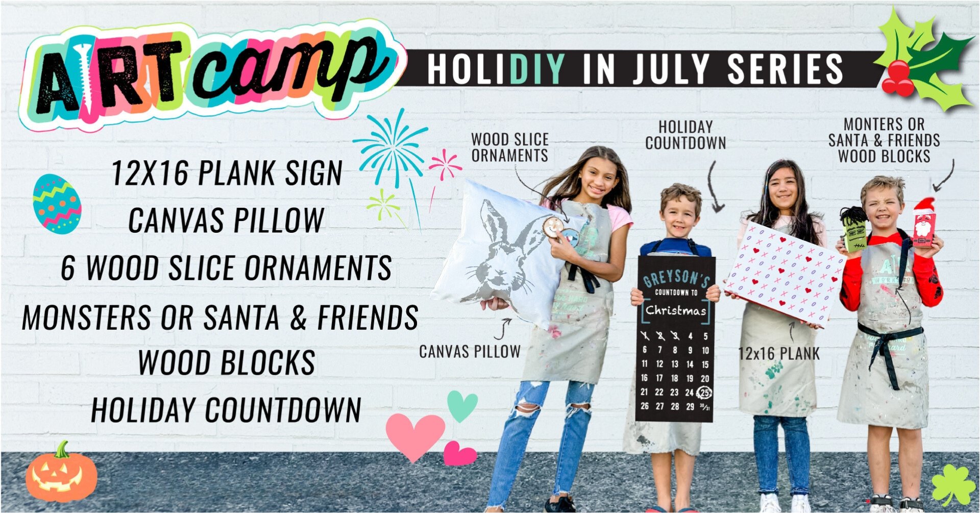 AM SUMMER CAMP - The Holi-DIY In July Series