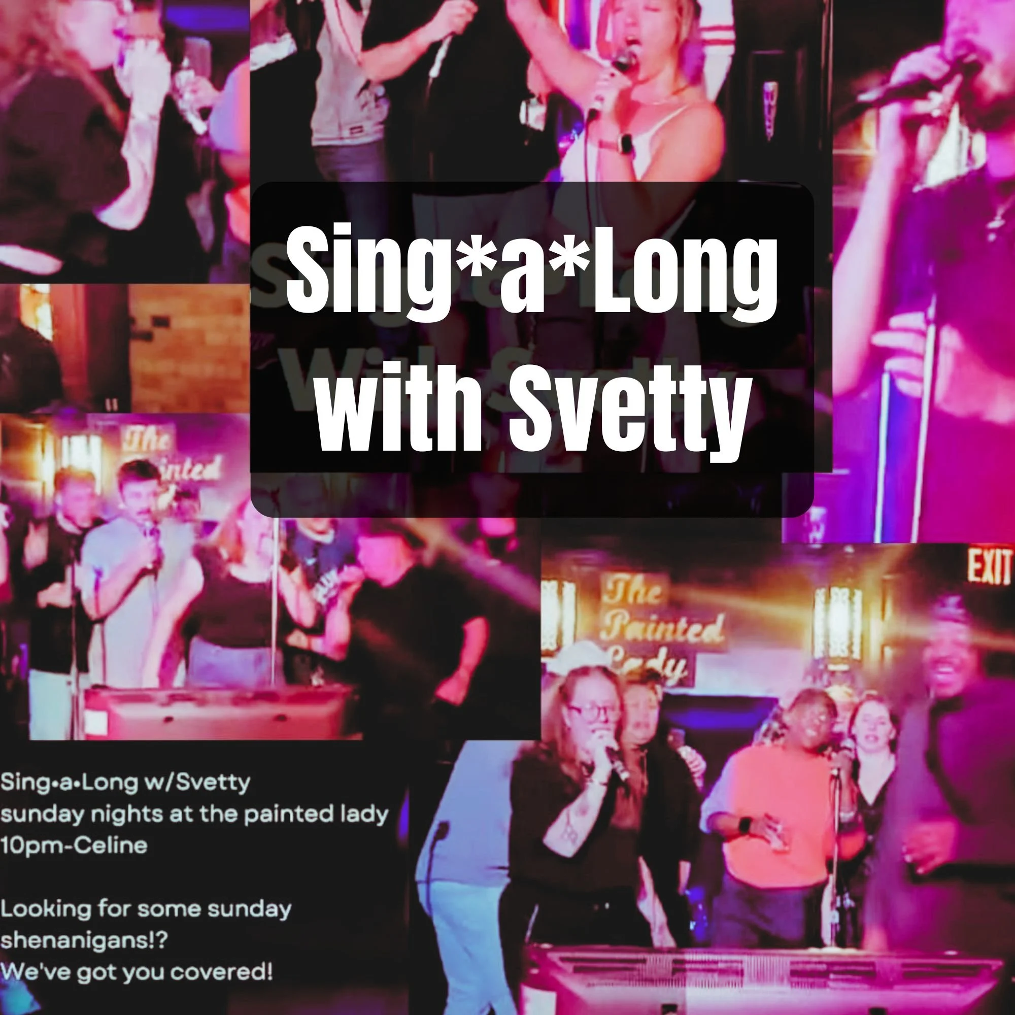 Sing-a-long w/ Svetty Karaoke