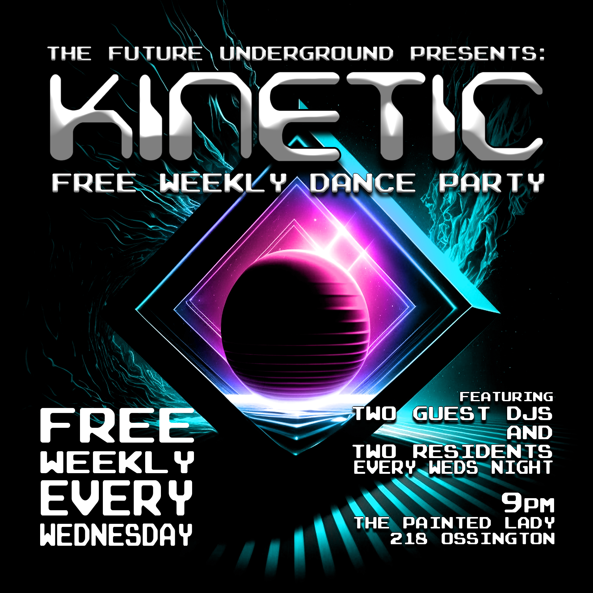 Kinetic: an EDM Party 9pm Til Late