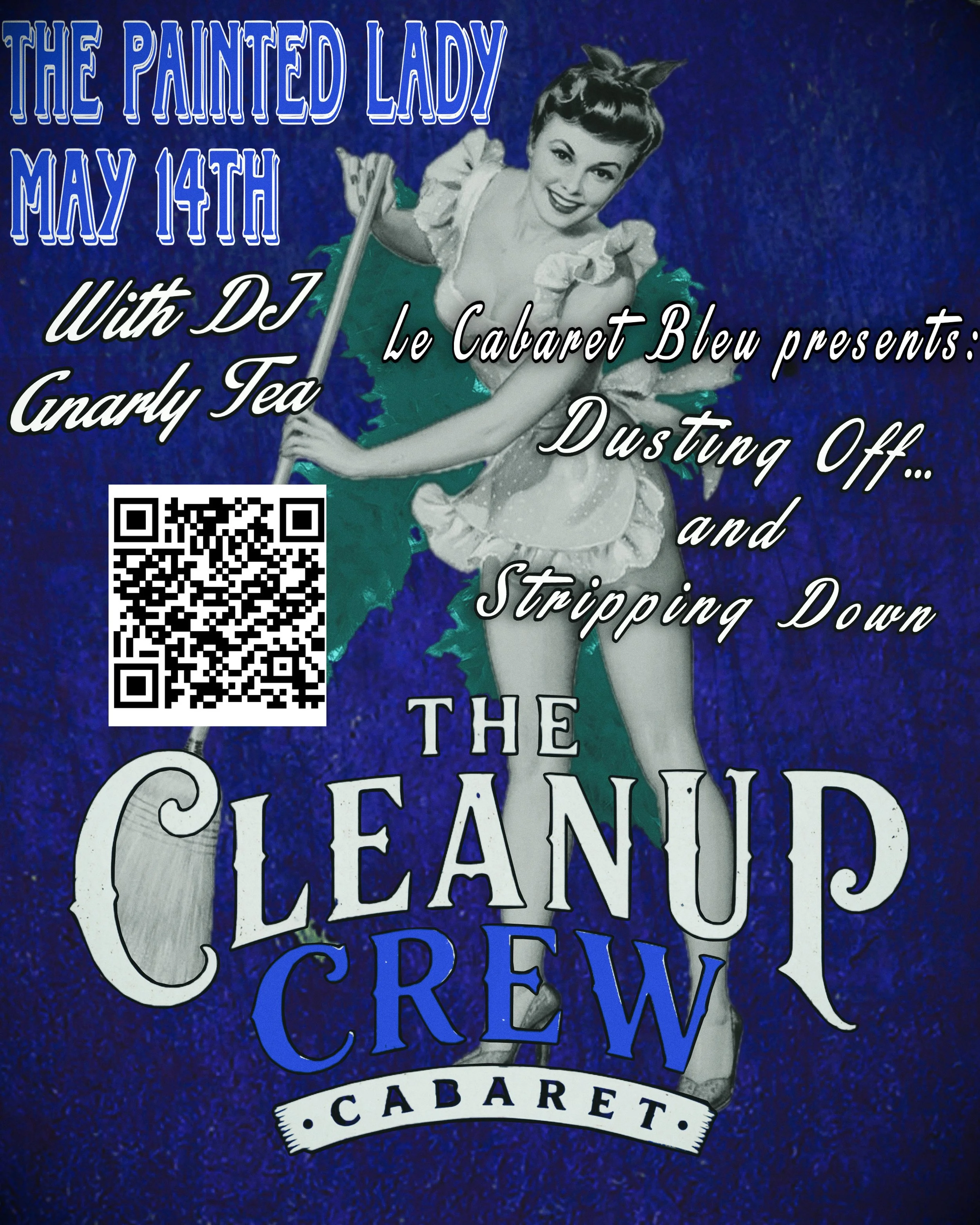 The CleanUp Crew CABARET: Clock in. Strip down. Make a mess.