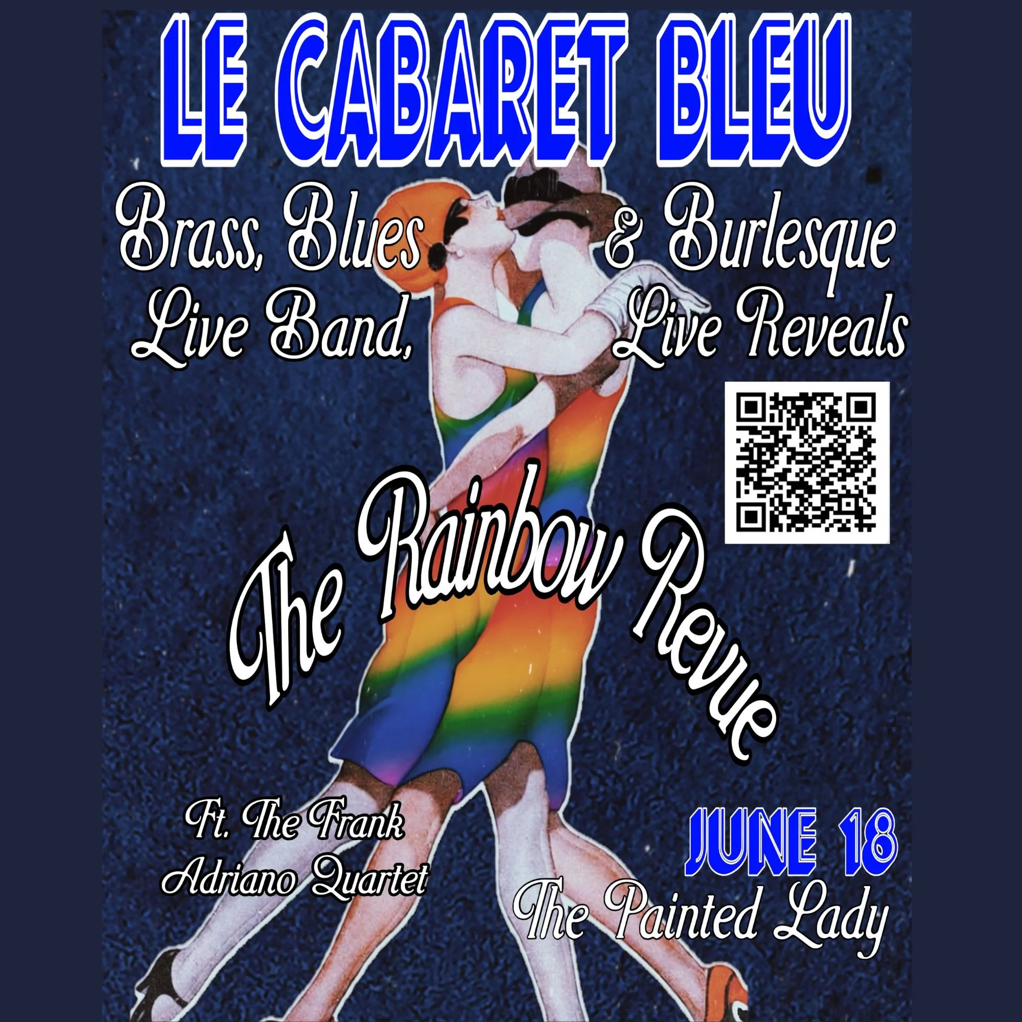 LE CABARET BLEU: The Rainbow Review : LIVE JAZZ CABARET- Pride Edition