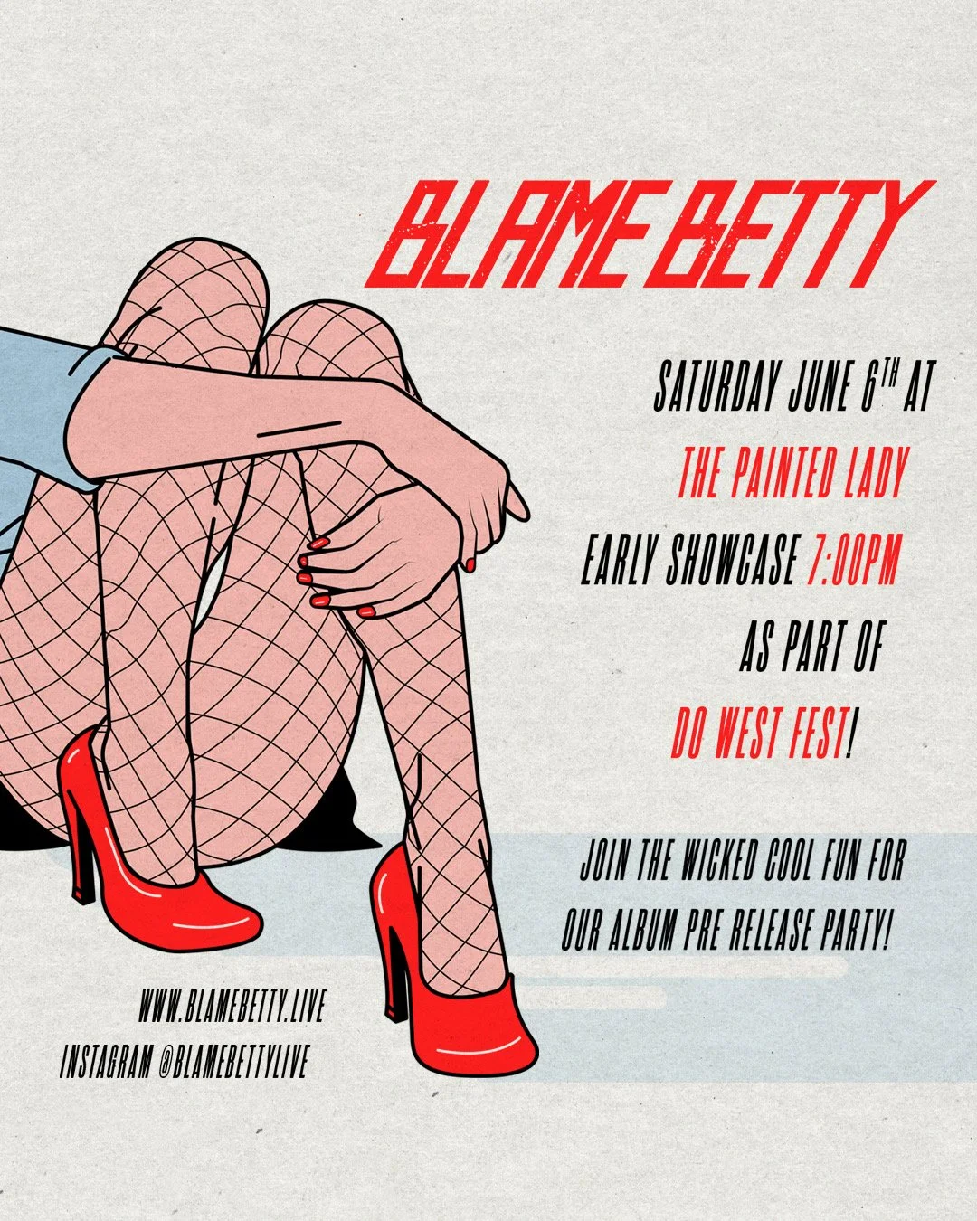  Do West Fest with Blame Betty