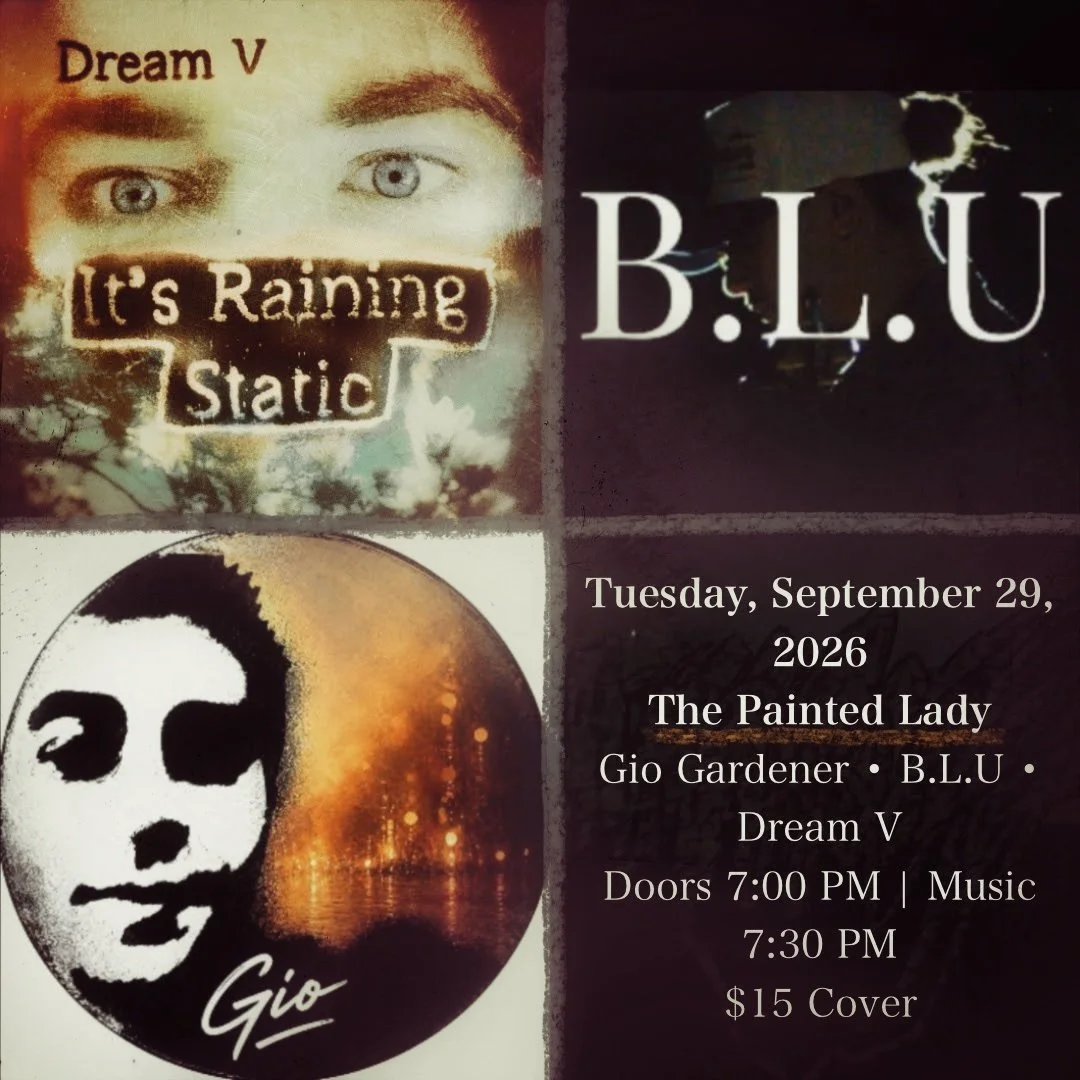 Gio Gardener, B.L.U, and Dream V