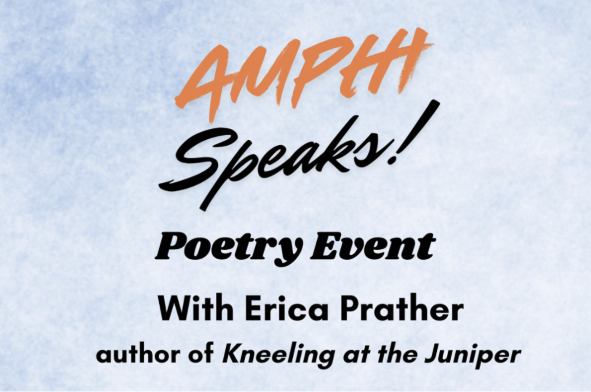 AMPHI SPEAKS! Poetry Event w/Erica Prather
