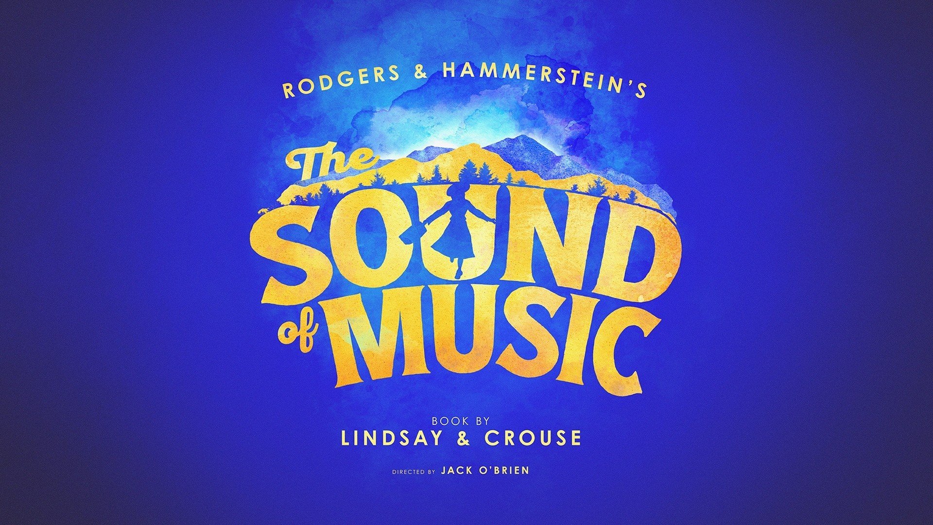 The Sound of Music at the San Jose Center for the Performing Arts