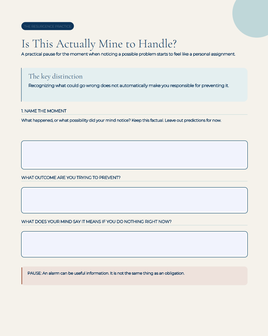 Preview of “Is This Actually Mine to Handle?”, a free fillable worksheet from Resurgence Therapy that helps readers distinguish what they notice, what they can influence, and what they are actually responsible for.