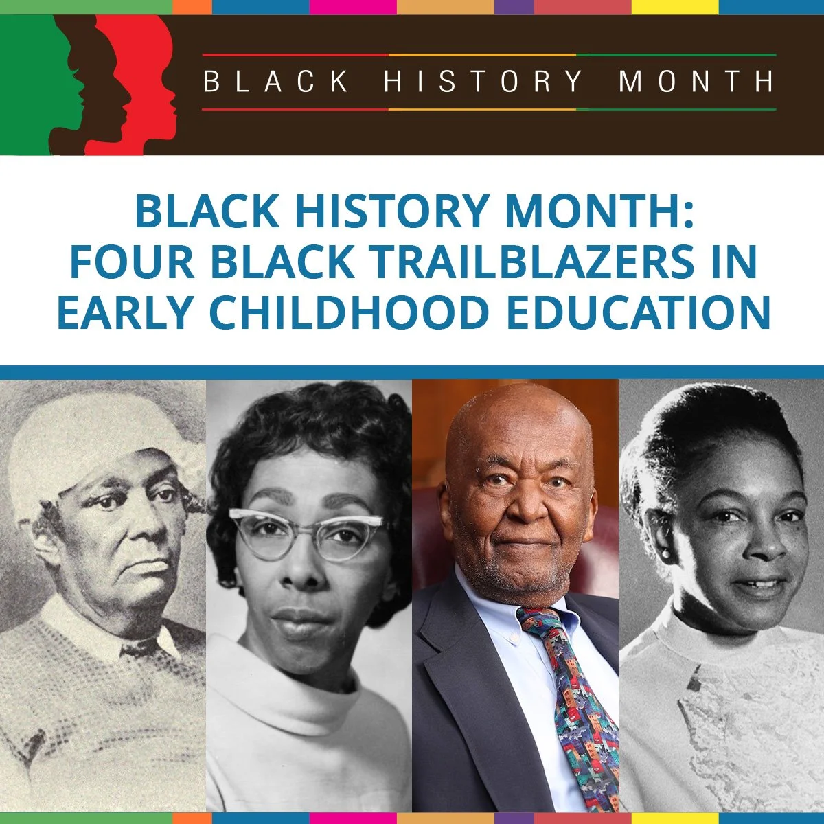 Black History Month: Four Black Trailblazers in Early Childhood Education