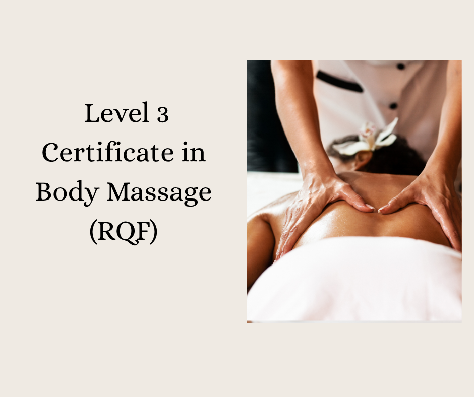 Level 3 Certificate in Body Massage (RQF)