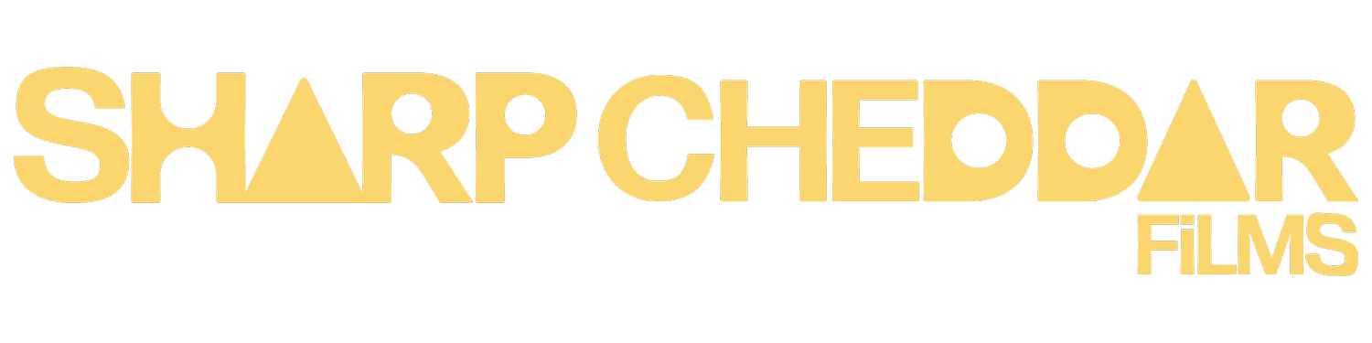Sharp Cheddar Films