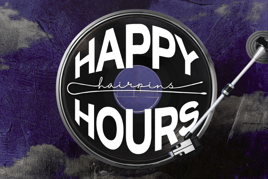 Hairpins Happy Hours