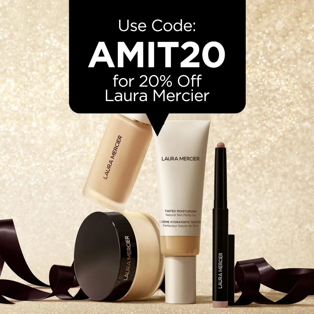 Laura Mercier makeup products including a tinted moisturizer, a concealer, and a compact, with a black ribbon, against a glittery gold background. There is a promotional offer for 20% off using code AMIT20.