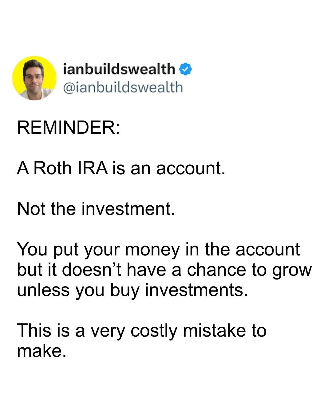 Too many people open a Roth IRA, deposit the money, and stop there thinking the growth will just happen. 

But a Roth IRA is just the account. 

It&rsquo;s what you buy inside it that actually builds wealth. 

Don&rsquo;t let your money chill in cash