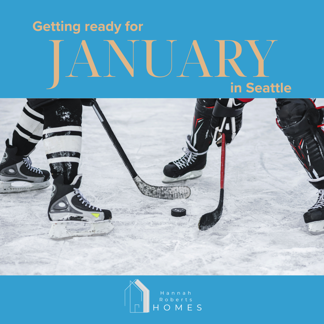 Getting Ready for January in Seattle